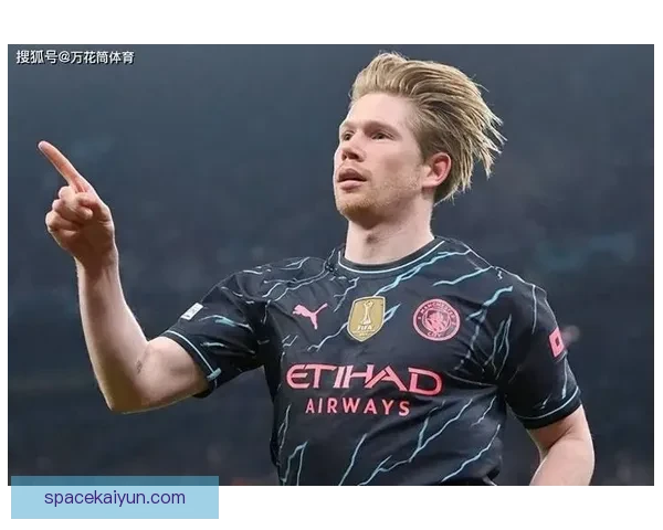 德布劳内伤情持续，恢复进展备受关注