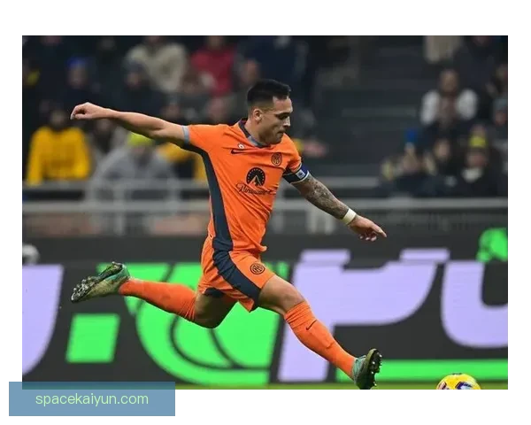 豪门持续关注劳塔罗近期表现廷前锋本赛季表现稳健